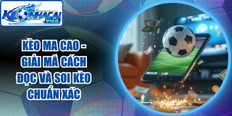 Kèo Ma Cao