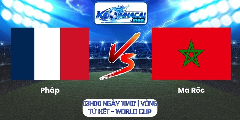 Pháp vs Ma Rốc